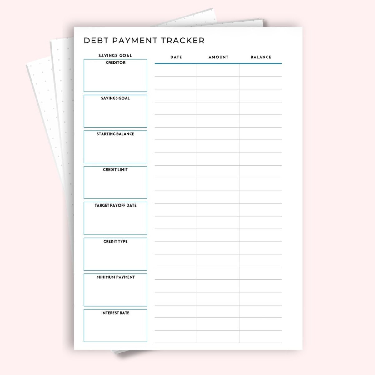 Debt payment tracker A5 page — creditor, credit limit, target
payoff date and payment log